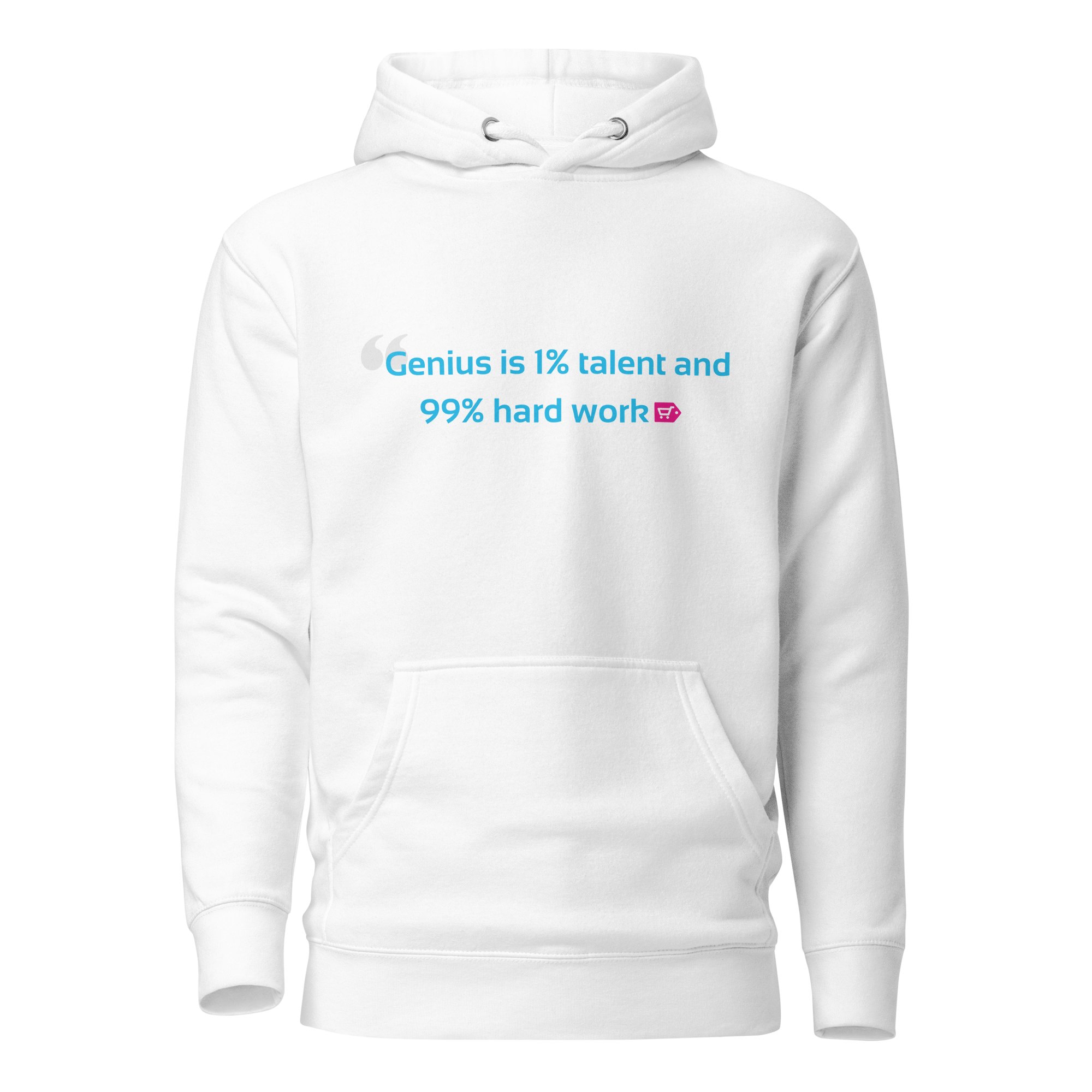 White pullover hoodie with cyan and pink motivational slogan print on a dark background